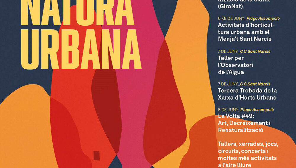 Girona celebra més de 90 activitats durant la Setmana de la Natura Urbana